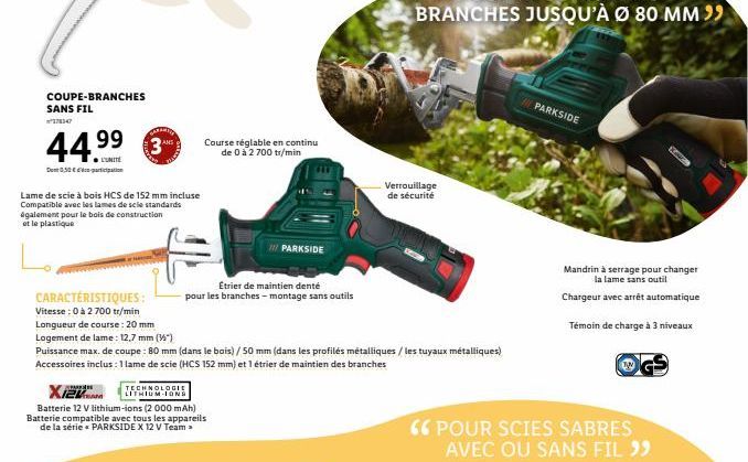 COUPE-BRANCHES SANS FIL **178147  44.⁹⁹  L'UNITÉ  Don050-partition  Lame de scie à bois HCS de 152 mm incluse Compatible avec les lames de scle standards également pour le bois de construction et le p