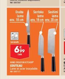 Le  Usuba  lame  env. 18 cm  699  HOME CREATION KITCHEN COUTEAU  Lame en acier inoxydable. 5007177  Santoku  Sashimi  lame  lame  env. 18 cm env. 20 cm 