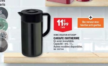 11⁹9  L'  HOME CREATION KITCHEN CARAFE ISOTHERME En acier inoxydable. Capacité: env. 1 L. Autres modèles disponibles. at 5007344  Bec verseur avec fonction anti-gouttes 