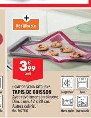 Reutilisable  399  L'  HOME CREATION KITCHEN TAPIS DE CUISSON  Avec revêtement en silicone. Dim.: env. 42 x 28 cm.  Autres coloris. Ret 5007857  Corgsliateur Four  Mcr-ordele 