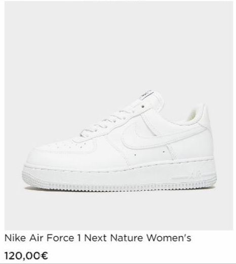 120,00€  Nike Air Force 1 Next Nature Women's 