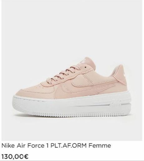 130,00€ Nike Air Force 1 PLT.AF.ORM Femme 