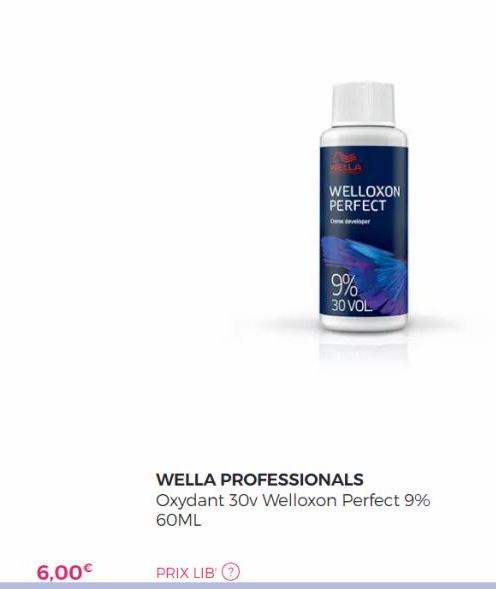 6,00€  WELLOXON PERFECT  developer  PRIX LIB  9%  30 VOL  WELLA PROFESSIONALS Oxydant 30v Welloxon Perfect 9% 60ML 