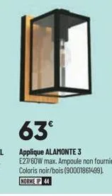 63°  applique alamonte 3 e27/60w max. ampoule non fournie. coloris noir/bois (90001861499) norme ip 44 