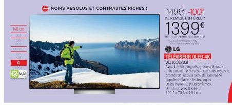 WA  140 cm  alp DV  X  A  6,8  +NOIRS ABSOLUS ET CONTRASTES RICHES !  1499€ -100  DE REMISE DIFFEREE**  www  LG  1399€  DO CONTO  Oc  TÉLÉVISEUR OLED 4K OLED55C25LB  Avec la technologie Enigmess Boost