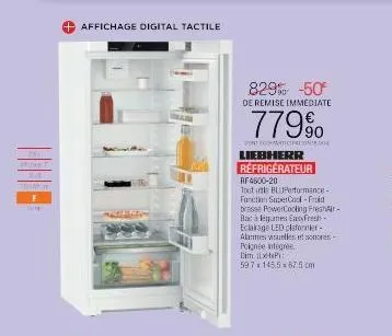 they  f der  mar  affichage digital tactile  829% -50°  de remise immediate  779%  jentomatico  liebherr refrigerateur  rf4600-20  tout le bluperformance- function supercool-frid brasse powercooling f