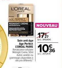 L'OREAL  PARIS  AGE PERFECT NAGRANCE CELLULARE  MIDNIGHT CREME REGENERANTE  NOUVEAU  1727  Soin anti-age LeL:345.40 € Age Perfect L'OREAL PARIS Renaissance cellulaire Midnight Creme, 50ml Autres varié