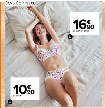 10%  90  Le shorty  b  16%  Le soutien-gorge 