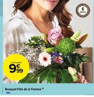 Le bouquet  999  Bouquet Fête de la Femme"  bib  DOBARAY  jours  