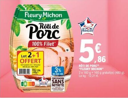 rôti de porc Fleury Michon