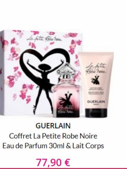 La petite Robe Nice "A  petite hoice  GUERLAIN  GUERLAIN  Coffret La Petite Robe Noire Eau de Parfum 30ml & Lait Corps  77,90 € 