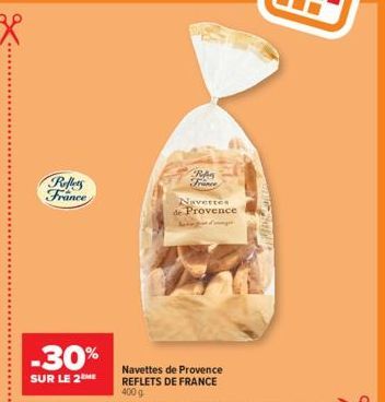 Reflets France  -30%  SUR LE 2THE  Res France  Navettes de Provence  Navettes de Provence REFLETS DE FRANCE 400 g 