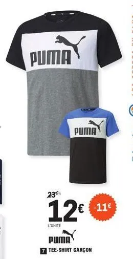 puma  puma  23  12€ €11  l'unité  puma 7 tee-shirt garçon 