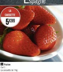 LA CAISSETTE  5€99  Fraise 