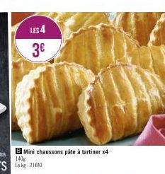 LES 4  3€  B Mini chaussons pâte à tartiner x4 140g Lekg 21043 