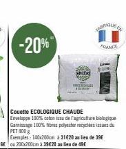 -20%  SINCERE  YOUT  FABRIQUE EN  FRANCE 