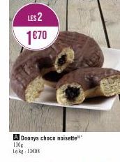 A Doonys choco noisette 130g Le kg 130k 