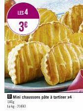 LES 4 3€  B Mini chaussons pâte à tartiner x4  140g  Le kg 21643  