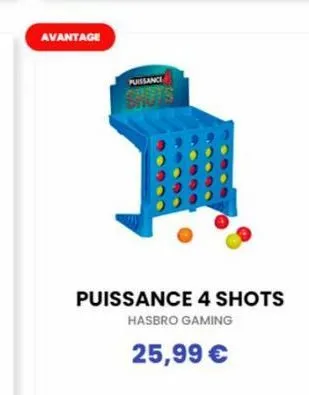 avantage  puissance  puissance 4 shots hasbro gaming  25,99 € 
