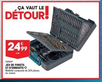 ÇA VAUT LE  DÉTOUR!  2499  FERREX  JEU DE FORETS ET D'EMBOUTS O  Mallette composée de 204 pièces. Ret 5008938 