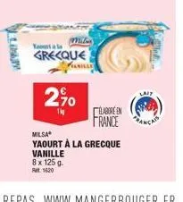 linm  yout  grecque  2%  8 x 125g ret 1420  elabore en  france  milsa  yaourt à la grecque vanille  laiy 