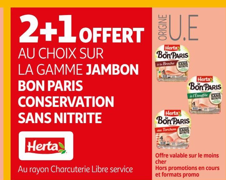 LA GAMME JAMBON  BON PARIS  CONSERVATION  SANS NITRITE Herta