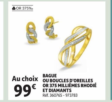 BAGUE OU BOUCLES D'OREILLES OR 375 MILLIEMES RHODIE ET DIAMANTS