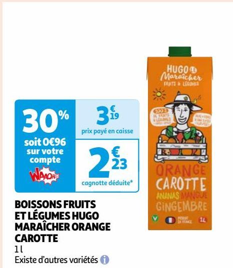 BOISSONS FRUITS  ET LÉGUMES HUGO  MARAÎCHER ORANGE  CAROTTE