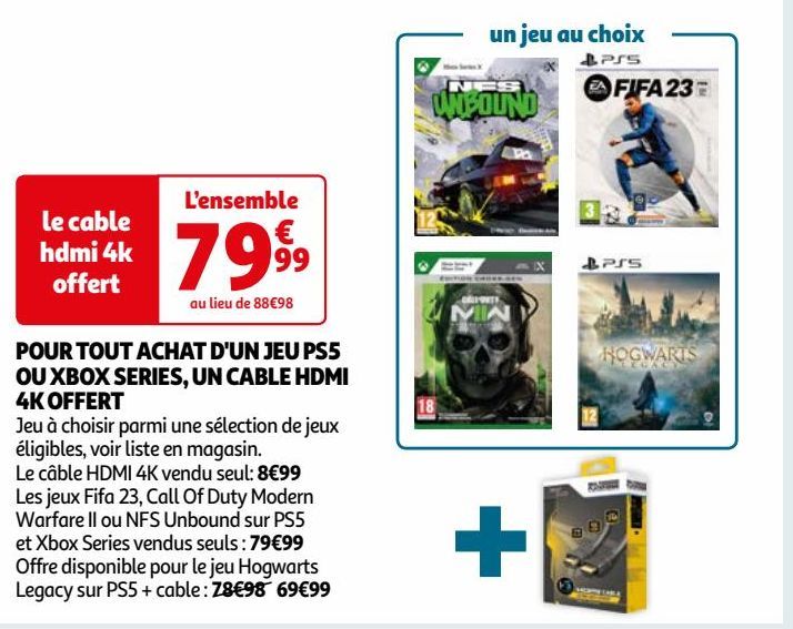 POUR TOUT ACHAT D'UN JEU PS5  OU XBOX SERIES, UN CABLE HDMI  4K OFFERT