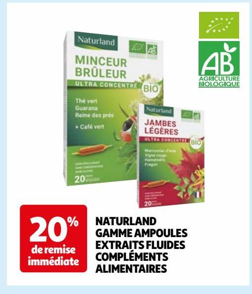 NATURLAND GAMME AMPOULES EXTRAITS FLUIDES COMPLÉMENTS ALIMENTAIRES