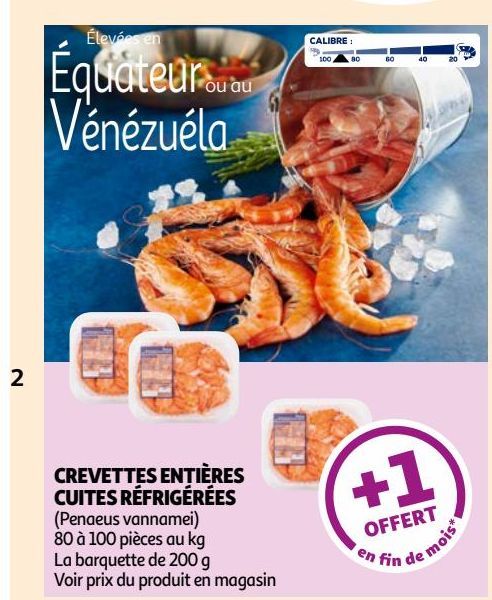 CREVETTES ENTIÈRES CUITES RÉFRIGÉRÉES