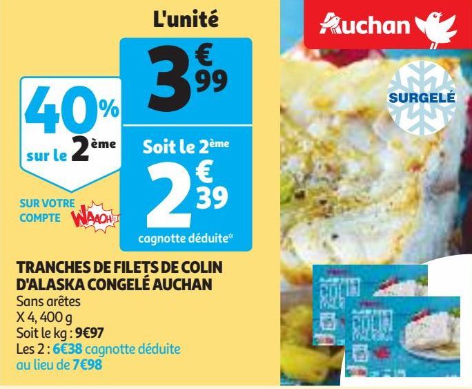 TRANCHES DE FILETS DE COLIN  D'ALASKA CONGELÉ AUCHAN