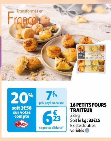  16 PETITS FOURS  TRAITEUR