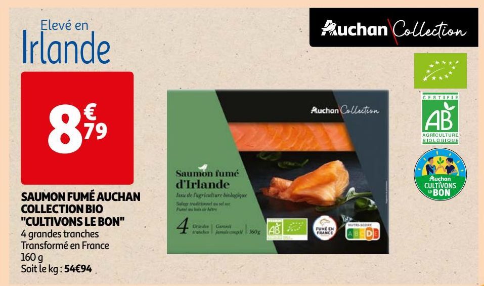 SAUMON FUMÉ AUCHAN  COLLECTION BIO  "CULTIVONS LE BON"