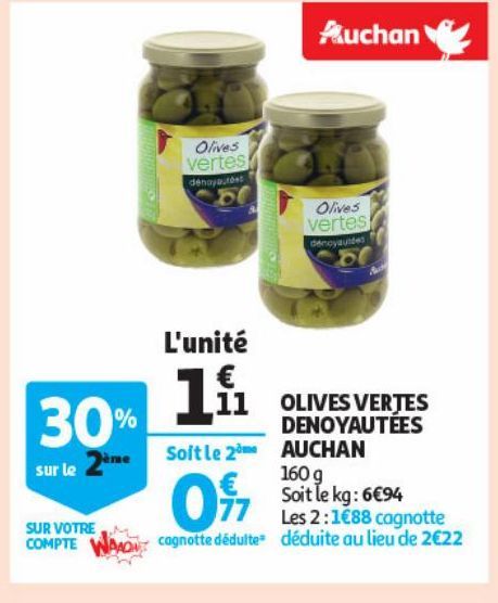 OLIVES VERTES DENOYAUTÉES AUCHAN