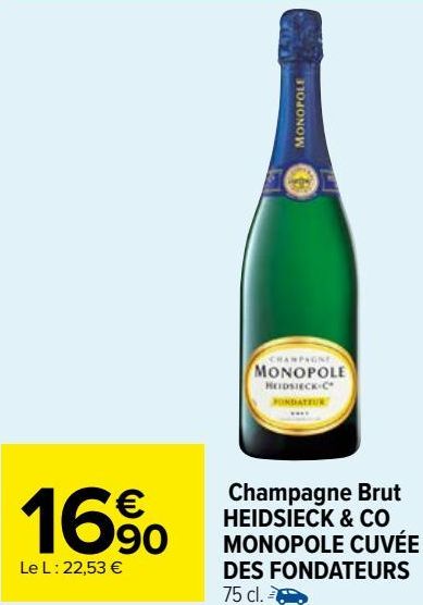 Champagne Brut HEIDSIECK & CO MONOPOLE CUVÉE DES FONDATEURS 