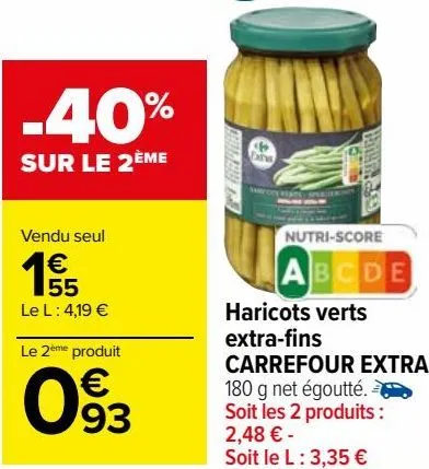 haricots verts extra-fins carrefour extra 