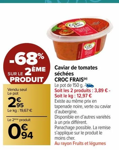 caviar de tomates séchées croc frais