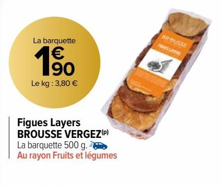Figues Layers BROUSSE VERGEZ