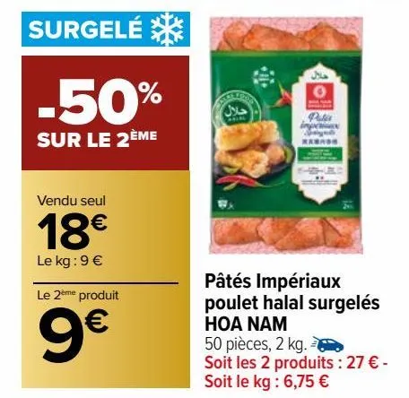 pâtés impériaux poulet halal surgelés hoa nam