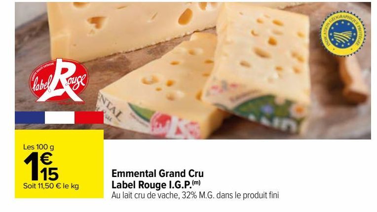 emmental Grand Cru Label Rouge I.G.P.