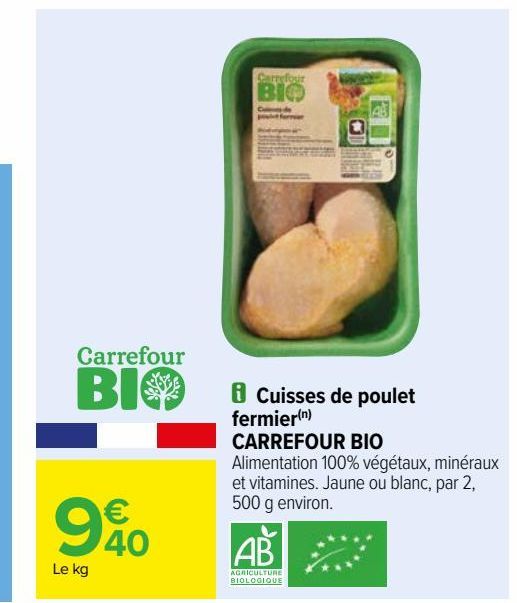 Cuisses de poulet fermier Carrefour Bio