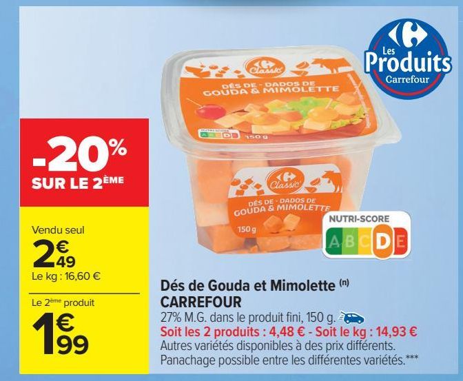 Dés de Gouda et Mimolette CARREFOUR