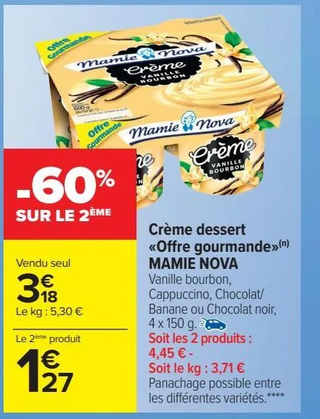 crème dessert <offre gourmande> mamie nova