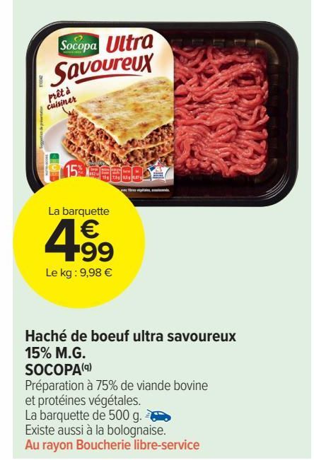 Haché de boeuf ultra savoureux 15% M:G: SOCOPA