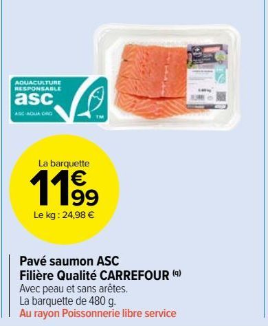 Pavé saumon ASC Filière Qualité CARREFOUR