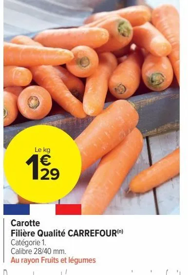 carotte filière qualité carrefour