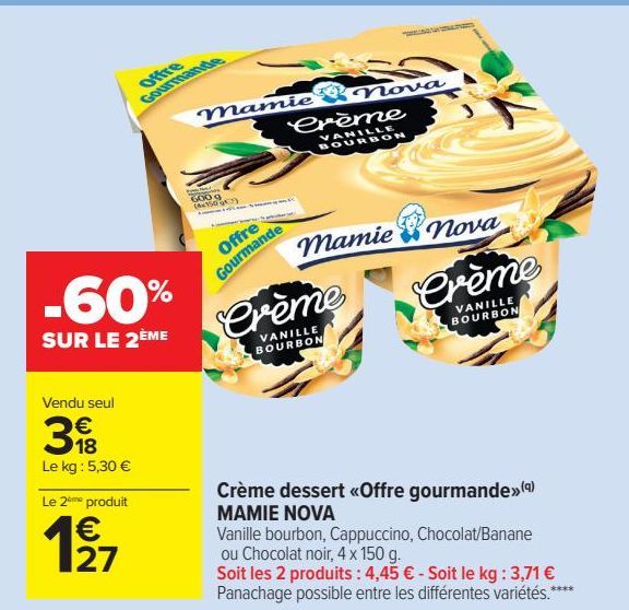 Crème dessert <Offre gourmande> MAMIE NOVA