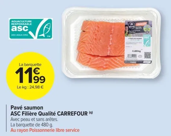 pavé saumon asc filière qualité carrefour