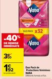 Duo Pack de Protections féminines NANA offre à 1,92€ sur Carrefour Market